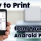 How to Print From a Mobile Device